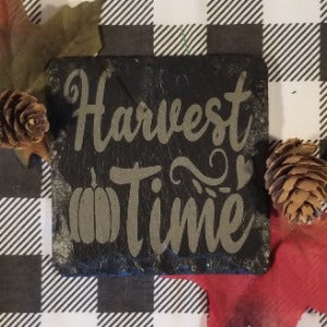 Harvest time engraved slate coaster 4x4 inches Autumn saying, holiday, fall, pumpkin spice, table protector